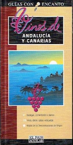 Guías con encanto. Vinos de Andalucía y Canarias