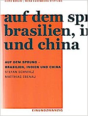 Seller image for Auf dem Sprung - Brasilien, Indien for sale by Che & Chandler Versandbuchhandlung