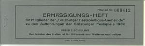 Seller image for Ermssigungs-Heft fr die Mitglieder der "Salzburger Festspielhaus-Gemeinde" zu den Auffhrungen der Salzburger Festspiele 1932. Mitglied Nr. 000412. for sale by Antiquariat Weinek