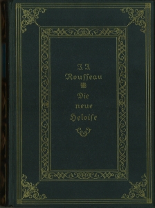 Seller image for Die neue Heloise. Mit 24 Kupfern von Chodowiecki und Gravelot. (Briefe zweier Liebenden aus einer kleinen Stadt am Fusse der Alpen.) for sale by Antiquariat Weinek