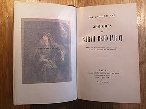 Seller image for Ma double Vie. M�moires de Sarah Bernhardt. Avec de nombreuses illustrations dont plusieurs en couleurs. for sale by Antiquariat Weinek