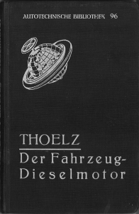 Der Fahrzeugdiesel-Motor. Praktisches Handbuch für Fahrt und Werkstatt. Mit 148 Abbildungen und 3...
