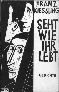 Seller image for Seht wie Ihr lebt. Gedichte. Mit 6 Holzschnitten von Werner Berg. for sale by Antiquariat Weinek