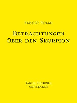 Bild des Verkufers fr Betrachtungen ber den Skorpion. Aus dem Italienischen von Hans Raimund. zum Verkauf von Antiquariat Weinek