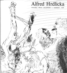 Bild des Verkufers fr Alfred Hrdlicka. Druckgraphik und Zeichnungen. Ausstellung vom 24. Juli. bis 7. September 1969. zum Verkauf von Antiquariat Weinek