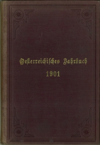 Seller image for sterreichisches Jahrbuch [1901]. Fr den sterreichischen Volksschriften-Verein herausgegeben und geleitet. Fnfundzwanzigster Jahrgang. for sale by Antiquariat Weinek
