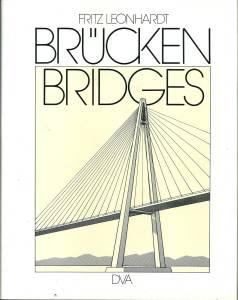 Brücken - Bridges. Ästhetik und Gestaltung - Aesthetics and Design.