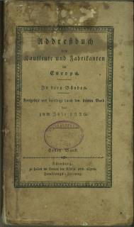 Addreßbuch [Adreßbuch] der Kaufleute und Fabrikanten in Europa. In drey Bänden. Fortgesetzt und b...