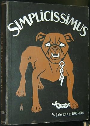 Simplicissimus. Illustrierte Wochenschrift. 5. Jg. (April 1901 bis März 1902).