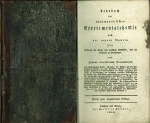 Bild des Verkufers fr Lehrbuch der pharmazeutischen Experimentalchemie nach der neueren Theorie. Zum Gebrauch fr rzte und praktischen Apotheker und als Leitfaden zu Vorlesungen. zum Verkauf von Antiquariat Weinek