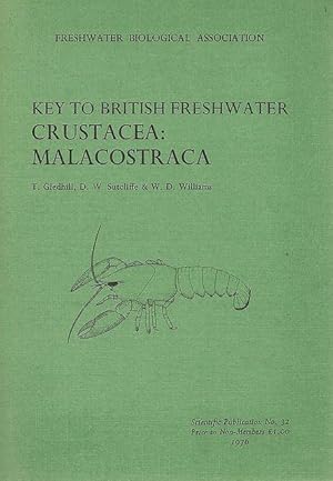 Image du vendeur pour Key to British Freshwater Crustacea: Malacostraca. Scientific Publication No. 32. mis en vente par C. Arden (Bookseller) ABA