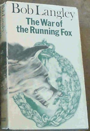 Bild des Verkufers fr The War of the Running Fox zum Verkauf von Chapter 1