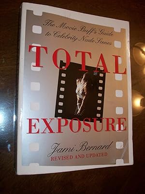 Imagen del vendedor de Total Exposure: The Movie Buff's Guide to Celebrity Nude Scenes a la venta por Lowest Priced Quality Rare Books