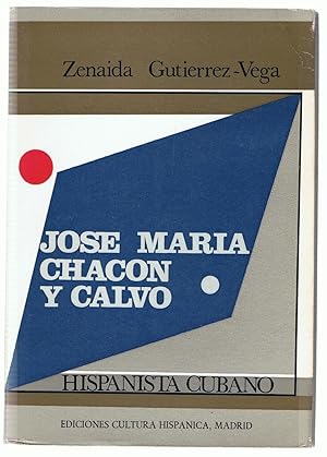 Imagen del vendedor de JOS M. CHACON Y CALVO. Hispanista cubano a la venta por Librera Torren de Rueda