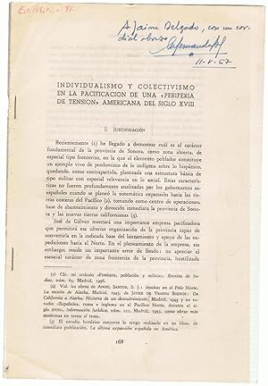 Seller image for INDIVIDUALISMO Y COLECTIVISMO EN LA PACIFICACIN DE UNA PERIFERIA DE TENSIN AMERICANA DEL SIGLO XVIII. for sale by Librera Torren de Rueda