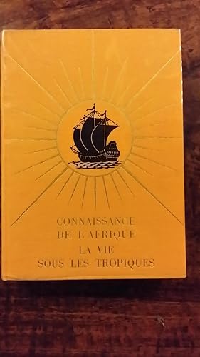 Seller image for Connaissance de l'Afrique La vie sous les Tropiques for sale by AHA BOOKS