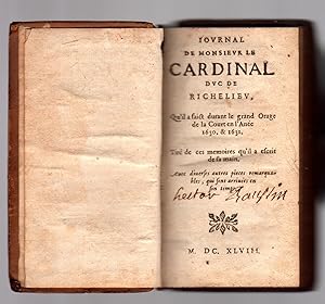 Journal de Monsieur le Cardinal duc de Richelieu, qu'il a faict durant le grand orage de la Court...