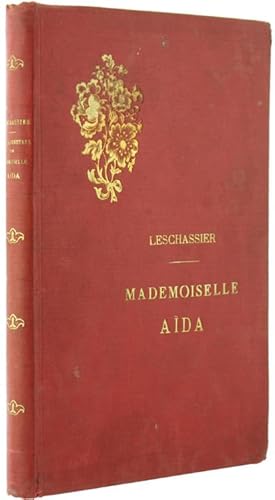 LES AVENTURES DE MADEMOISELLE AIDA.: