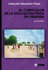 Bild des Verkufers fr El currculum de la educacin fsica en primaria zum Verkauf von AG Library