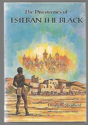 Seller image for The Discoveries of Esteban the Black for sale by K. L. Givens Books