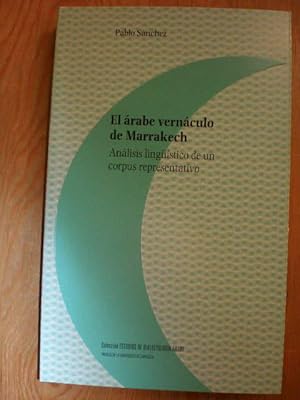 El árabe vernáculo de Marrakech. Análisis lingüístico de un corpus representativo