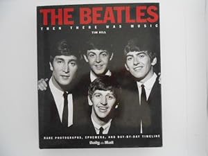 Bild des Verkufers fr The Beatles: Then There Was Music zum Verkauf von Lindenlea Books