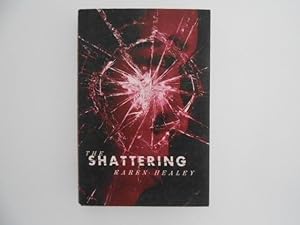The Shattering (signed)