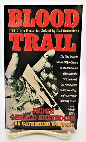 Bild des Verkufers fr Blood Trail: True Crime Mysteries Solved By DNA Detectives zum Verkauf von Book Nook