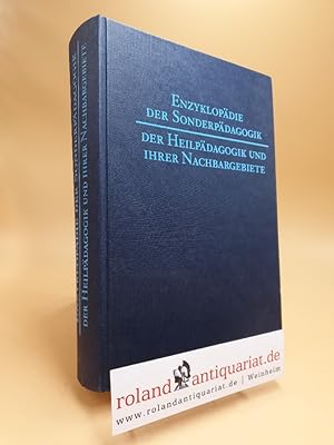 Immagine del venditore per Enzyklopdie der Sonderpdagogik, der Heilpdagogik und ihrer Nachbargebiete. hrsg. von Gregor Dupuis und Winfried Kerkhoff. Unter Mitarb. von 114 namhaften Fachleuten venduto da Roland Antiquariat UG haftungsbeschrnkt