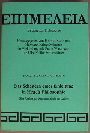 Bild des Verkufers fr Das Scheitern einer Einleitung in Hegels Philosophie. Eine Analyse der Phnomenologie des Geistes. zum Verkauf von Der Buchfreund