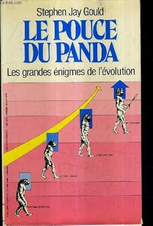 Image du vendeur pour LE POUCE DU PANDA LES GRANDES ENIGMES DE L'EVOLUTION. mis en vente par Le-Livre