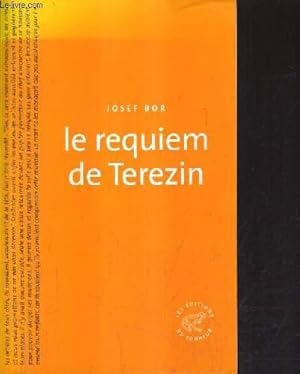 Image du vendeur pour LE REQUIEM DE TEREZIN. mis en vente par Le-Livre