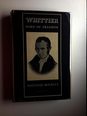 Bild des Verkufers fr Whittier Bard of Freedom zum Verkauf von WellRead Books A.B.A.A.