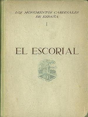 Bild des Verkufers fr LOS MONUMENTOS CARDINALES DE ESPAA I EL ESCORIAL zum Verkauf von Librera Hijazo