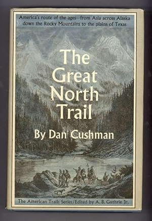 THE GREAT NORTH TRAIL