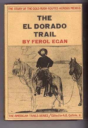 THE EL DORADO TRAIL