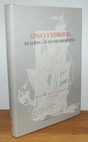 Seller image for LENGUA Y LITERATURA EN LA POCA DE LOS DESCUBRIMIENTOS. Actas del Coloquio Internacional, Wrzburg 1992 for sale by EL RINCN ESCRITO