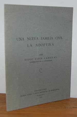 Imagen del vendedor de UNA NUEVA FAMILIA CIVIL: LA ADOPTIVA a la venta por EL RINCN ESCRITO