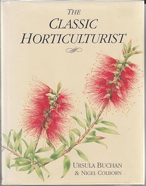 Image du vendeur pour The Classic Horticulturist. mis en vente par Time Booksellers
