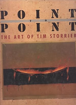 Imagen del vendedor de Point to Point: The Art of Tim Storrier a la venta por Masalai Press