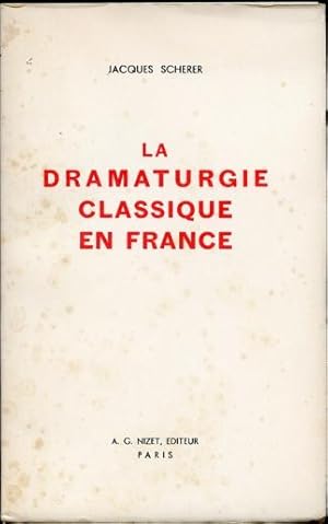 Seller image for La Dramaturgie Classique En France for sale by Leaf and Stone Books