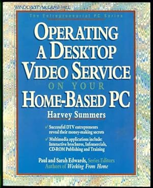 Operating a Desktop Video Service on Your Home-Based PC