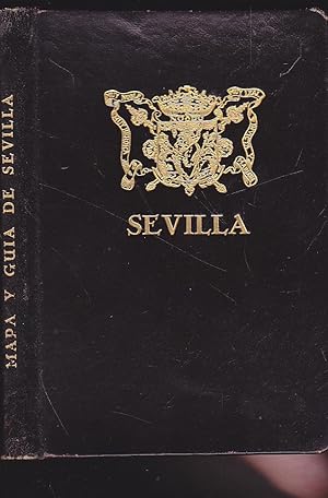 GUIA Y MAPA DE SEVILLA