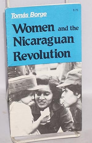 Imagen del vendedor de Women and the Nicaraguan Revolution a la venta por Bolerium Books Inc.