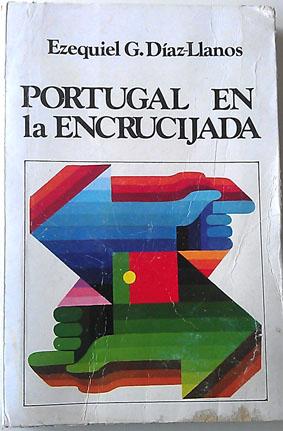 Bild des Verkufers fr Portugal en la encrucijada zum Verkauf von Librera Salvalibros Express