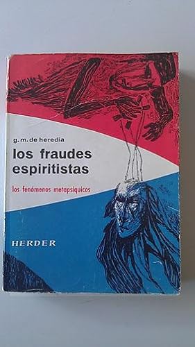 Imagen del vendedor de Los Fraudes Espiritistas a la venta por Librería Salvalibros Express
