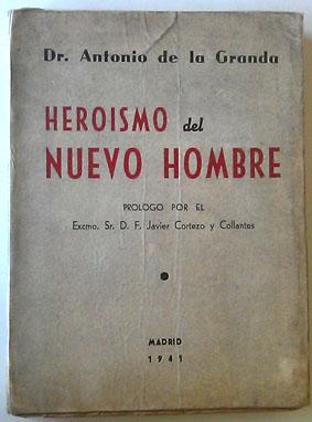 Imagen del vendedor de Heroismo del Hombre a la venta por Librera Salvalibros Express