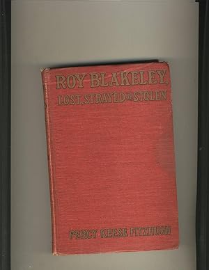 Seller image for Roy Blakeley; Lost, Strayed or Stolen for sale by Richard Lemay