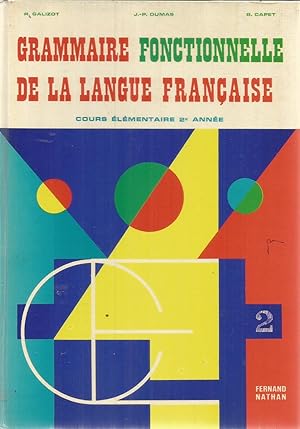 Bild des Verkufers fr Grammaire fonctionelle de la langue franaise - cours lementaire 2e anne zum Verkauf von Joie de Livre