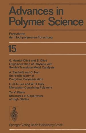 Bild des Verkufers fr Advances in Polymer Science / Fortschritte der Hochpolymeren-Forschung zum Verkauf von AHA-BUCH GmbH